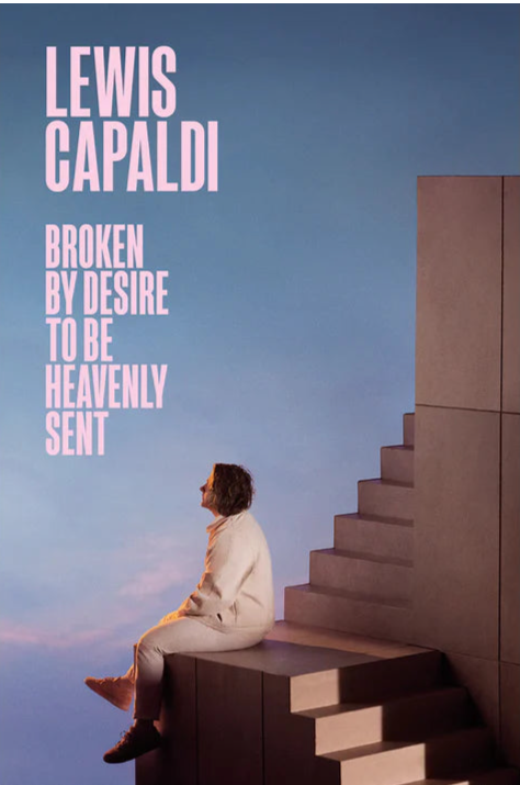 Lewis Capaldi (Broken by Desire)